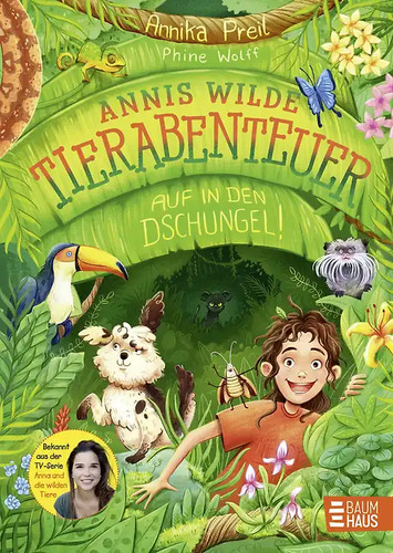 Annis wilde tierabenteuer - wilde,